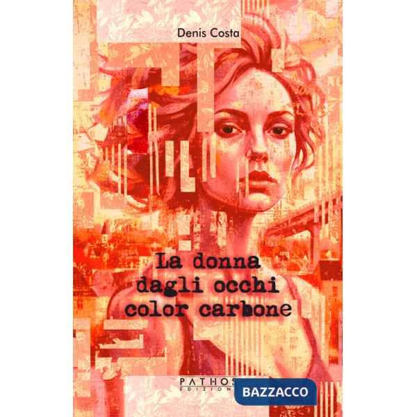 Donna dagli occhi color carbone (La)
