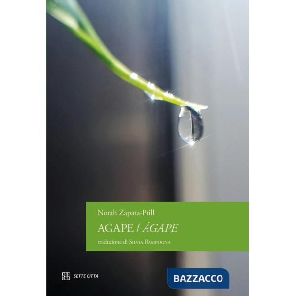 Agape-Àgape. Ediz. bilingue