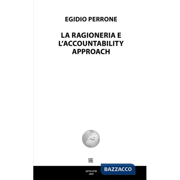 Ragioneria e l'accountability approach (La)