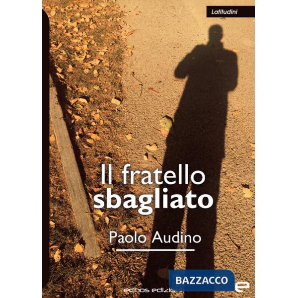 Fratello sbagliato (Il)