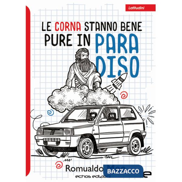 Corna stanno bene pure in paradiso (Le)