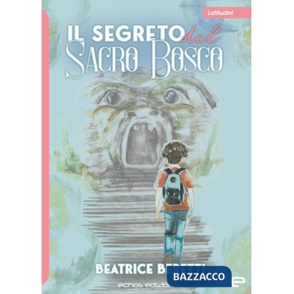Segreto del Sacro Bosco (Il)