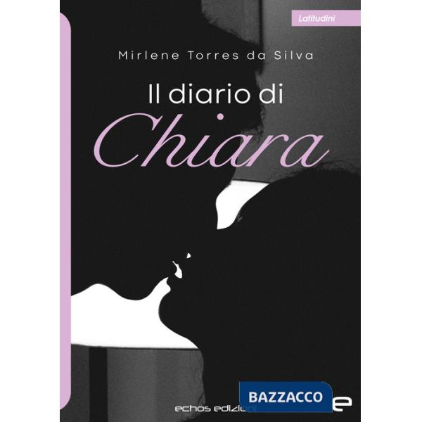Diario di Chiara (Il)