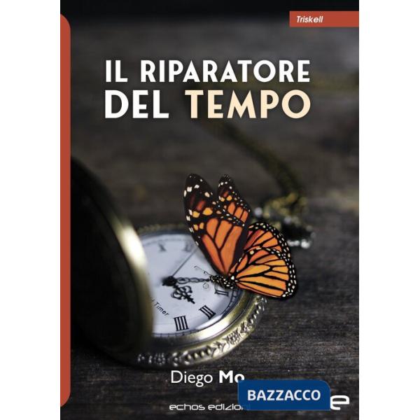 Riparatore del tempo (Il)