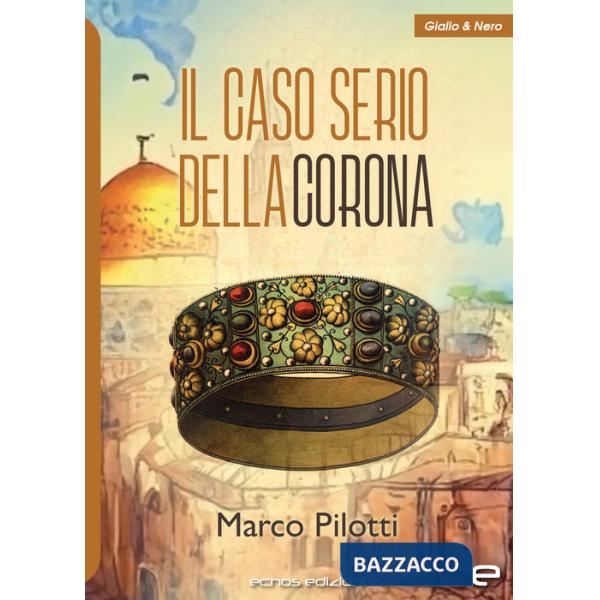 Caso serio della corona (Il)