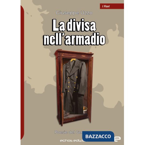 Divisa nell'armadio (La)