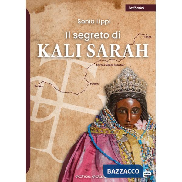 Segreto di Kali Sarah (Il)