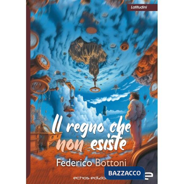 Regno che non esiste (Il)