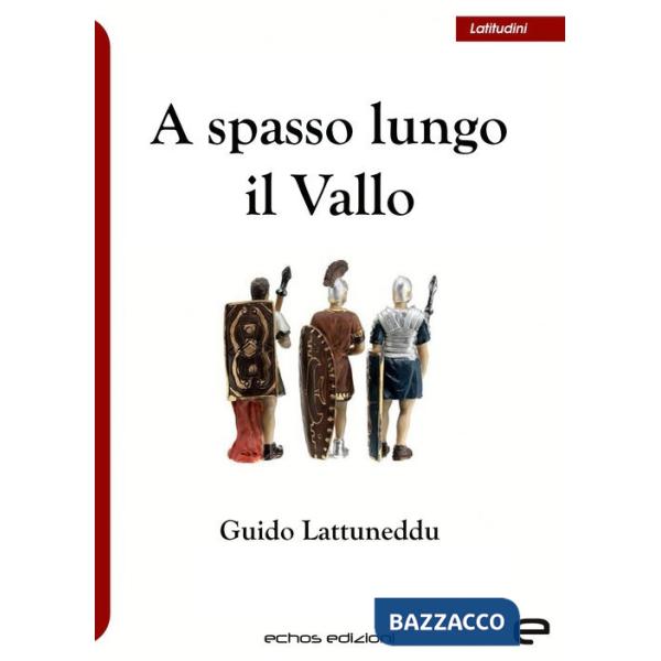 A spasso lungo il Vallo