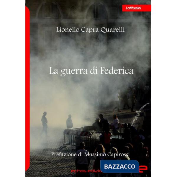 Guerra di Federica (La)