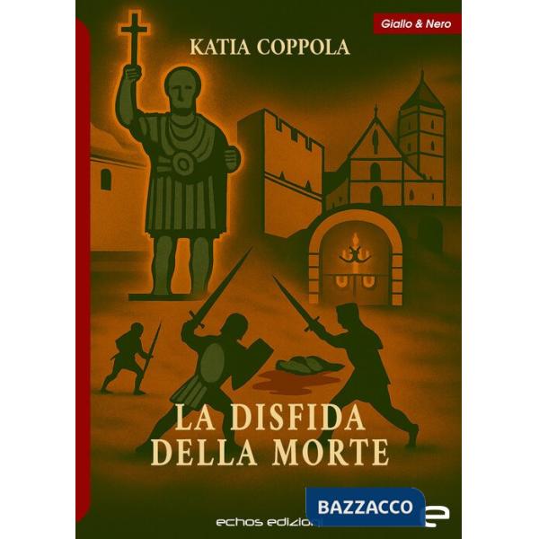 Disfida della morte (La)