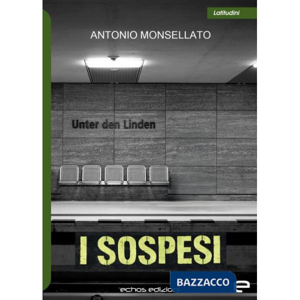 Sospesi (I)