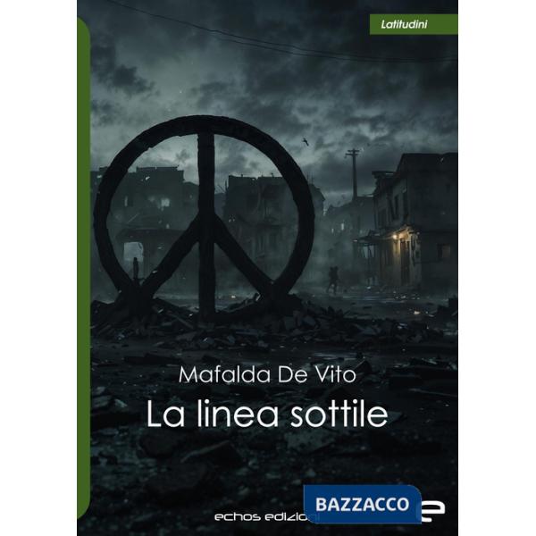 Linea sottile (La)