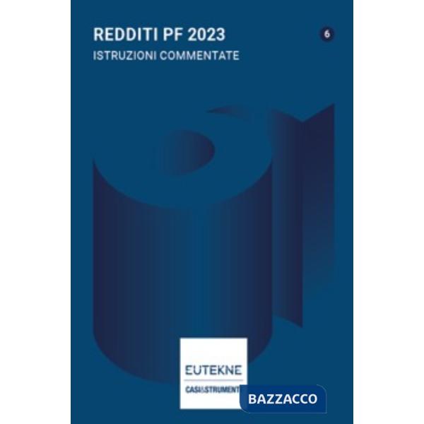 Redditi PF 2023. Istruzioni commentate