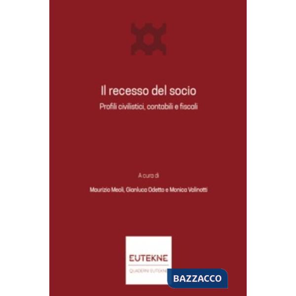 Il recesso del socio. Profili civilistici, contabili e fiscali