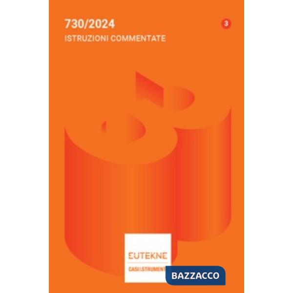 730/2024. Istruzioni commentate