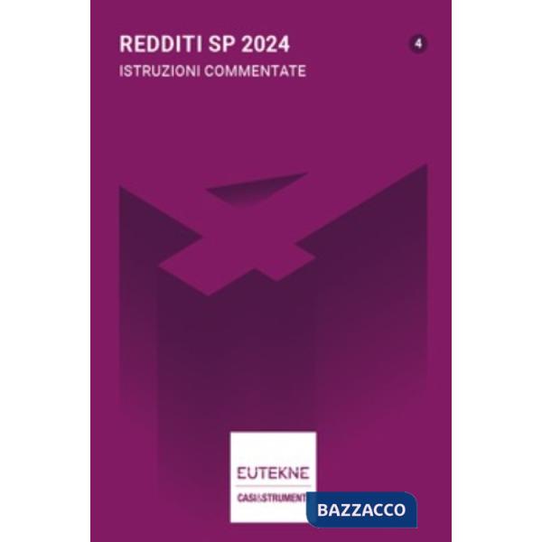 Redditi SP 2024. Istruzioni commentate