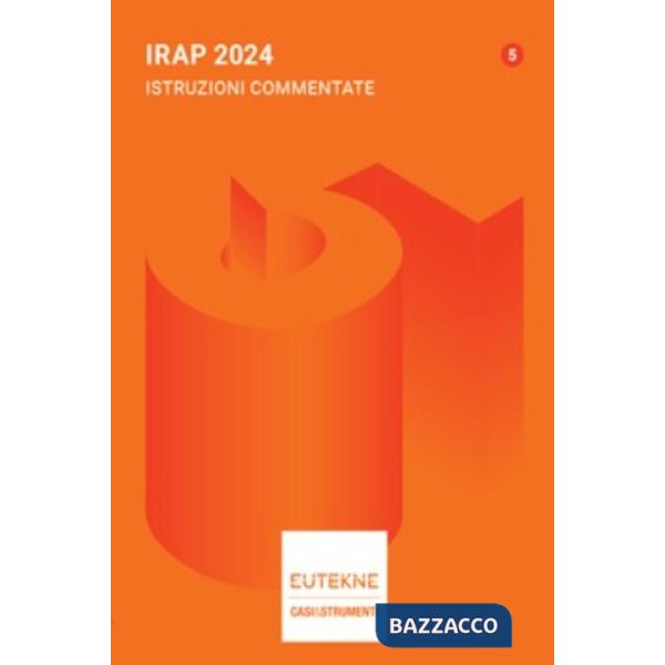 IRAP 2024. Istruzioni commentate