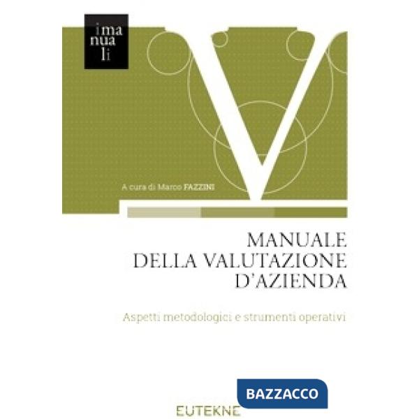 Manuale della valutazione d'azienda