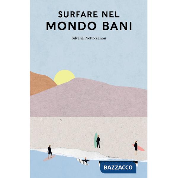 Surfare nel mondo bani