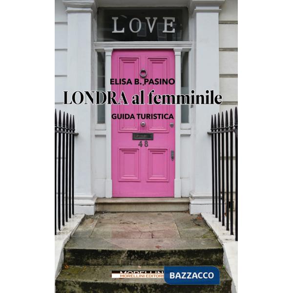 Londra al femminile