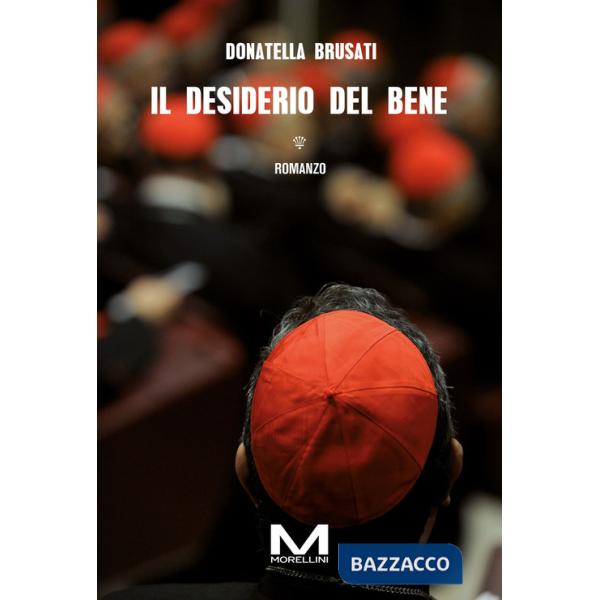 Desiderio del bene (Il)