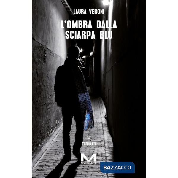 Ombra dalla sciarpa blu (L')