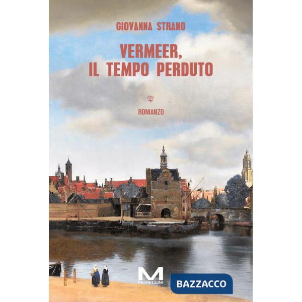 Vermeer, il tempo perduto