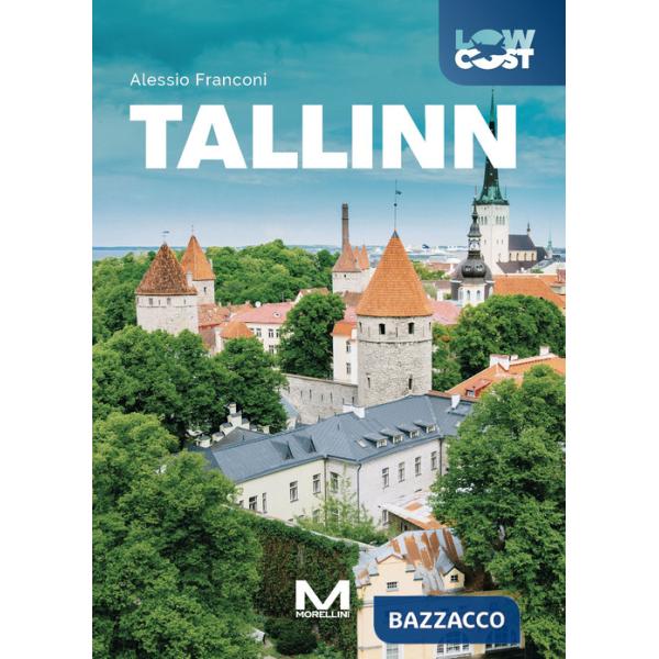 Tallinn. Ediz. a colori