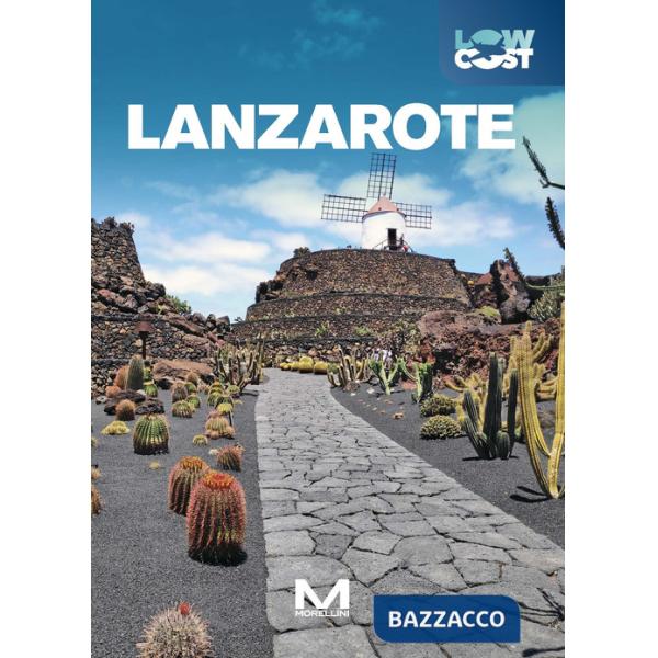 Lanzarote. Ediz. a colori
