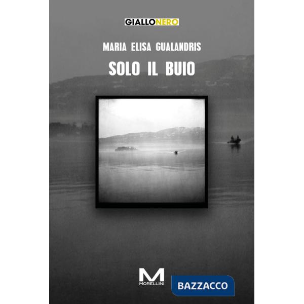 Solo il buio