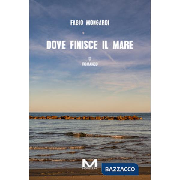 Dove finisce il mare