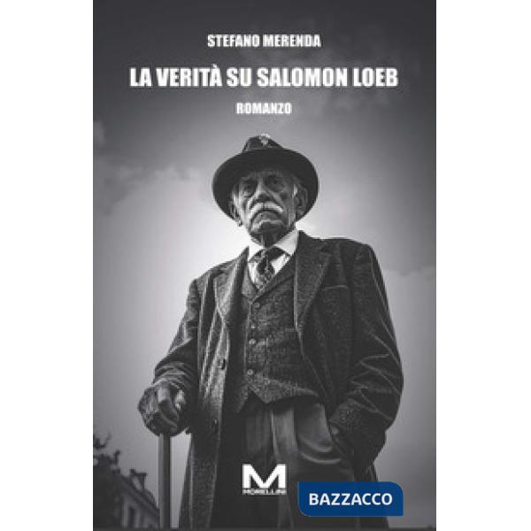 Verità su Salomon Loeb (La)