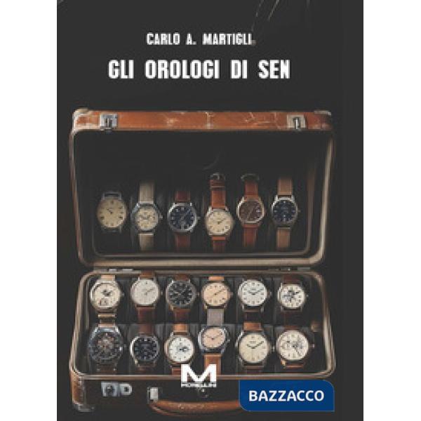 Orologi di Sen (Gli)