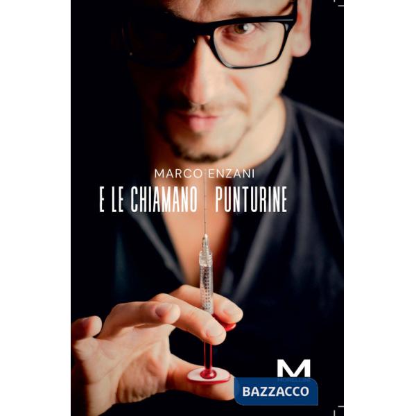 E le chiamano punturine