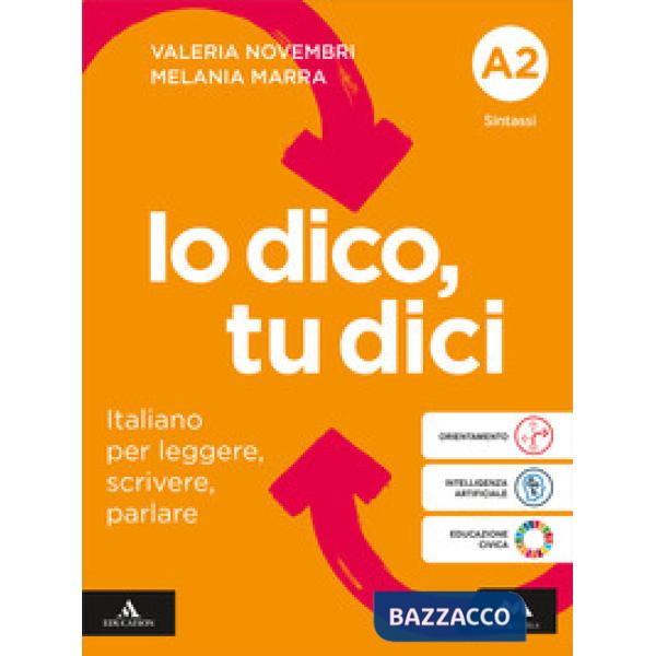 IO DICO, TU DICI VOL. A2 SINTASSI