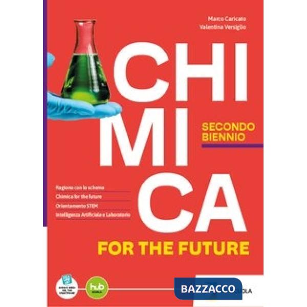 CHIMICA FOR THE FUTURE II BIENNIO EBOOK
