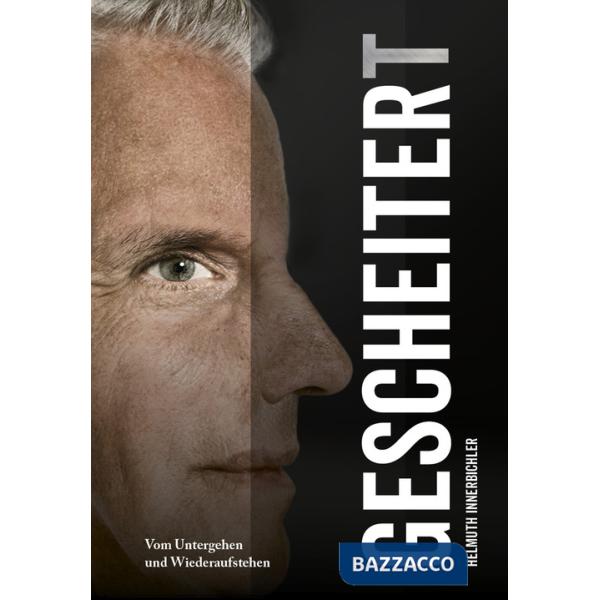 Gescheiter(t). Vom Untergehen und Wiederaufstehen