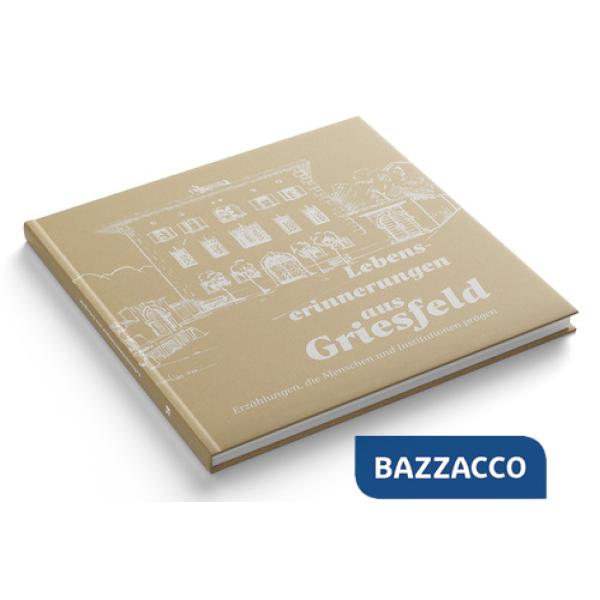 Lebenserinnerungen aus Griesfeld
