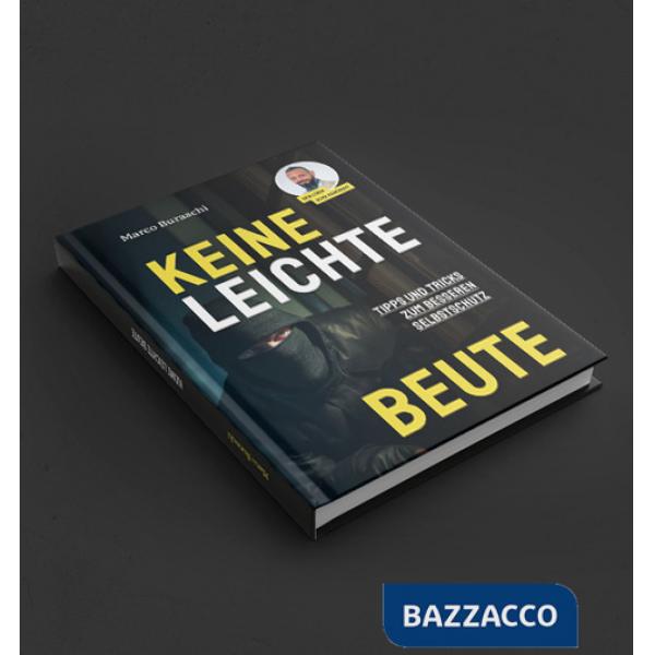 Keine leichte Beute. Tipps und Tricks zum besseren Selbstschutz