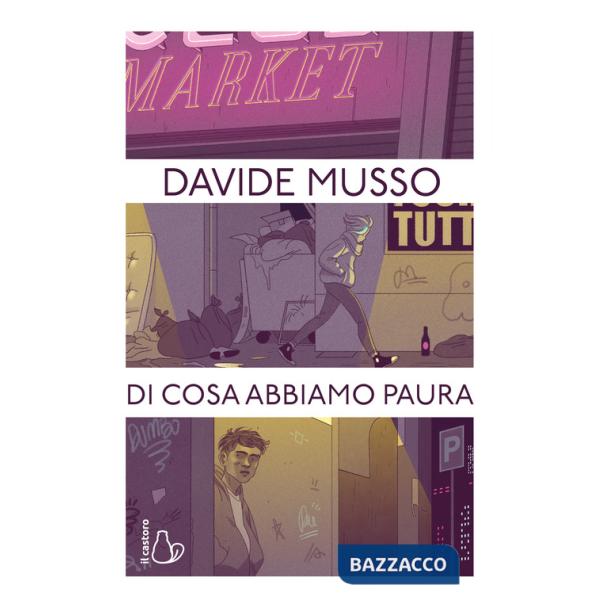 Di cosa abbiamo paura