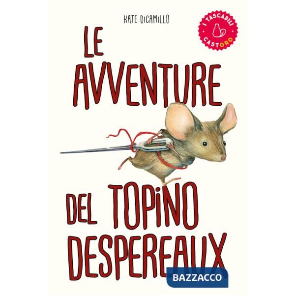 Avventure del topino Desperaux (Le)