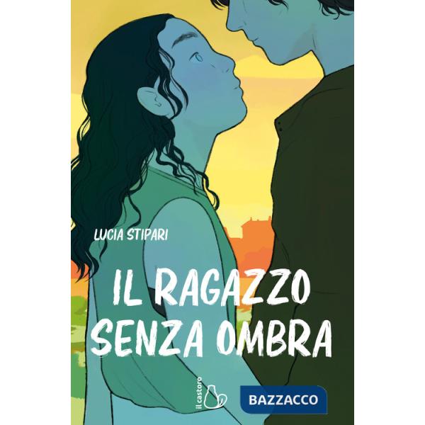 Ragazzo senza ombra (Il)