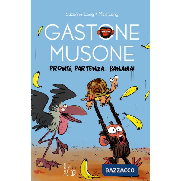 Pronti, partenza... banana! Gastone Musone