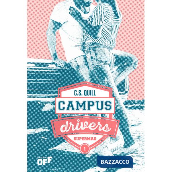 Supermad. Campus drivers. Ediz. italiana. Vol. 1