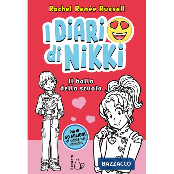 Ballo della scuola. I diari di Nikki (Il)