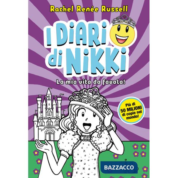 Mia vita da favola! I diari di Nikki (La)