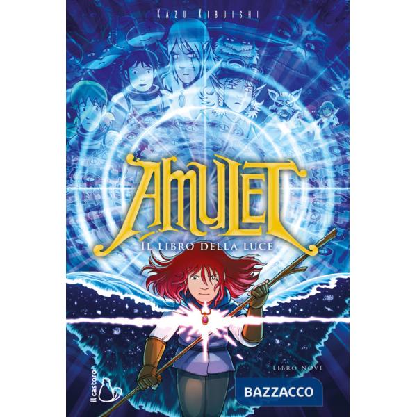 Libro della luce. Amulet (Il). Vol. 9