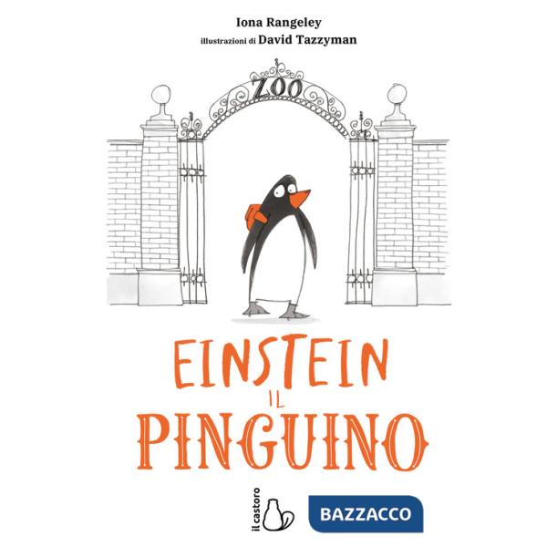 Einstein. L'incredibile storia di un pinguino per amico