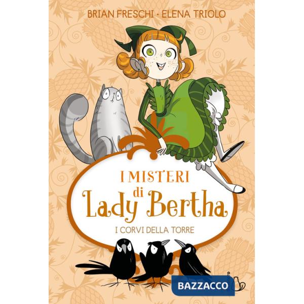 Corvi della torre. I misteri di Lady Bertha (I). Vol. 3